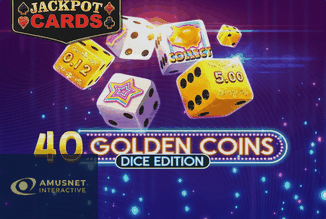 40 Golden Coins Dice Edition